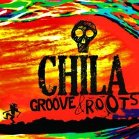CHILA GROOVE & ROOTS